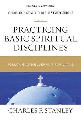 Picture of Practicing Basic Spiritual Disciplines