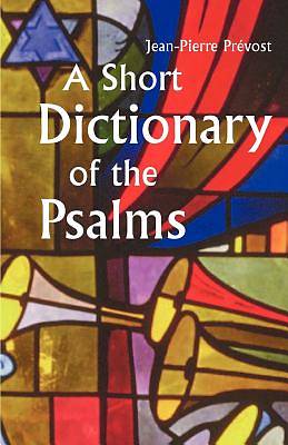 Picture of A Short Dictionary of the Psalms