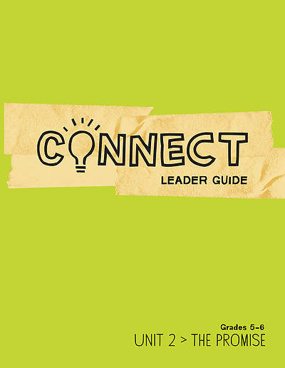 Picture of Connect Grades 5-6 Leader Guide Unit 2 The Promise
