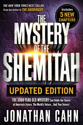 Picture of The Mystery of the Shemitah Revised and Updated