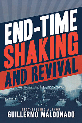 Picture of End-Time Shaking and Revival