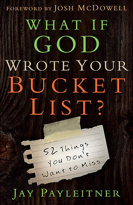 Picture of What If God Wrote Your Bucket List