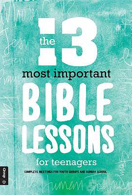 Picture of The 13 Most Important Bible Lessons for Teenagers