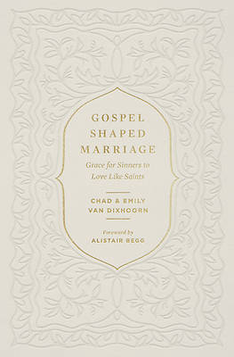 Picture of Gospel-Shaped Marriage