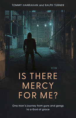Picture of Is There Mercy for Me?
