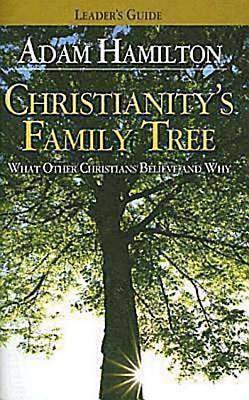 Picture of Christianity's Family Tree Leader's Guide