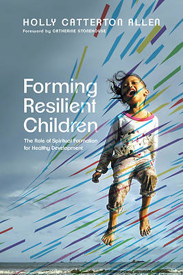 Picture of Forming Resilient Children