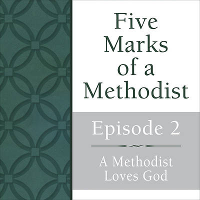 Picture of A Methodist Loves God Streaming Video Session 2