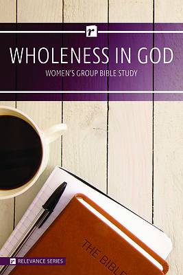 Picture of Wholeness in God