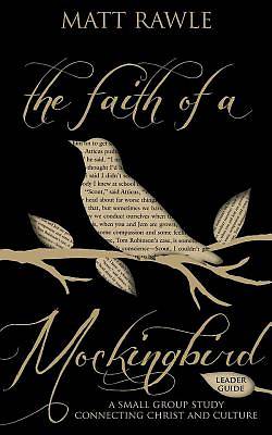 Picture of The Faith of a Mockingbird Leader Guide - eBook [ePub]