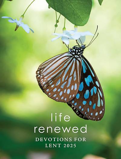 Picture of Life Renewed Devotions for Lent 2025