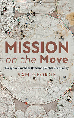 Mission on the Move