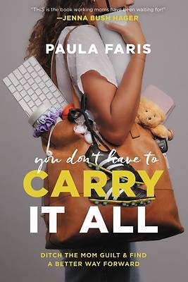 Picture of You Don't Have to Carry It All