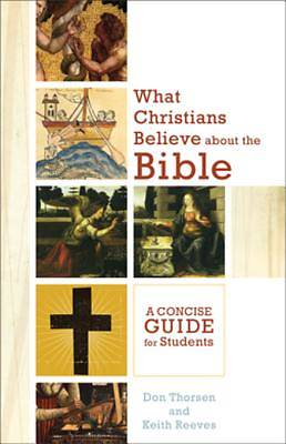 Picture of What Christians Believe about the Bible - eBook [ePub]