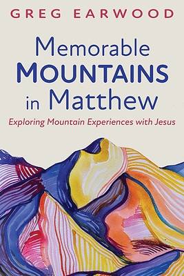Memorable Mountains in Matthew