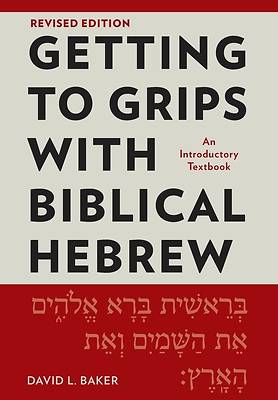 Picture of Getting to Grips with Biblical Hebrew, Revised Edition