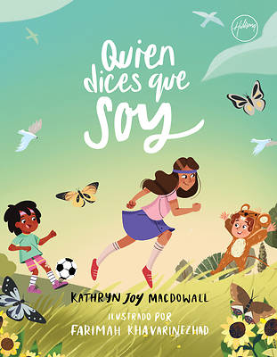 Quien Dices Que Soy (Who You Say I Am) (Spanish)