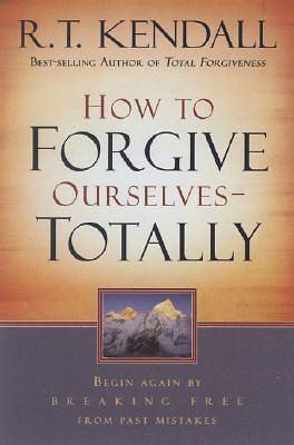 Picture of How to Forgive Ourselves - Totally