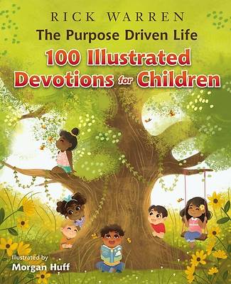 Picture of The Purpose Driven Life 100 Devotions for Children