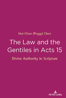 Picture of The Law and the Gentiles in Acts 15