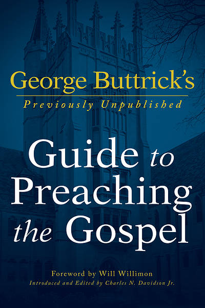 Picture of George Buttrick's Guide to Preaching the Gospel