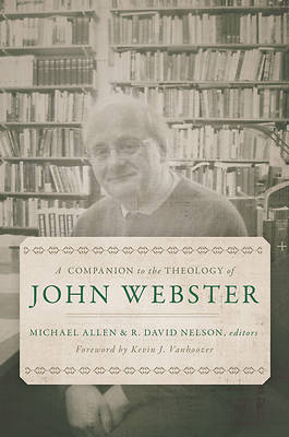 Picture of A Companion to the Theology of John Webster