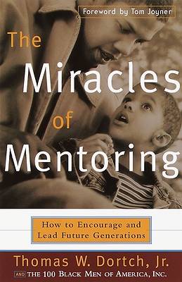 Picture of The Miracles of Mentoring