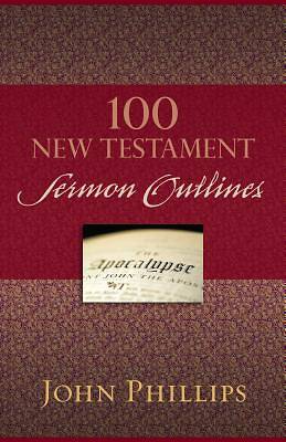 Picture of 100 New Testament Sermon Outlines