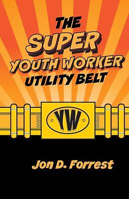 Picture of The Super Youth Worker's Utility Belt