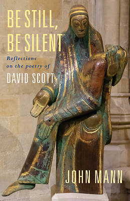 Picture of Be Still, Be Silent