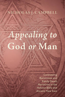 Picture of Appealing to God or Man