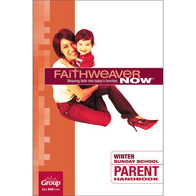 Picture of FaithWeaver Now Parent Handbook Winter 2024-25