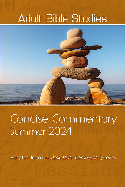 Picture of Adult Bible Studies Summer 2024 Concise Commentary