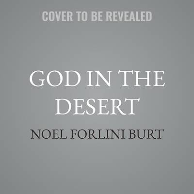 God in the Desert