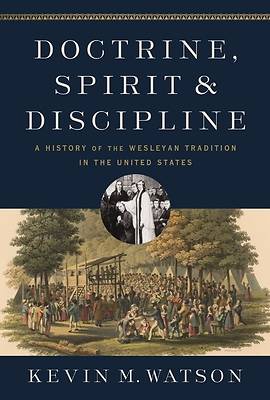 Picture of Doctrine, Spirit, and Discipline