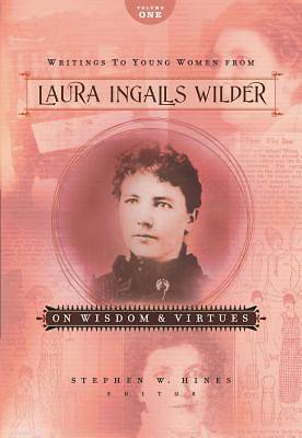 Picture of Writings to Young Women from Laura Ingalls Wilder, Volume One