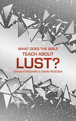 Picture of What Does the Bible Teach about Lust?