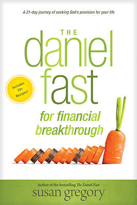 Picture of The Daniel Fast for Financial Breakthrough