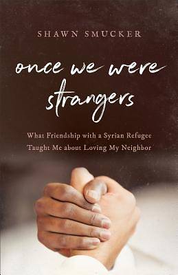 Picture of Once We Were Strangers