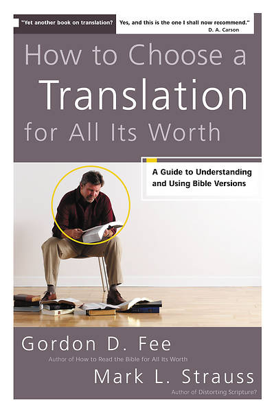 Picture of How to Choose a Translation for All Its Worth