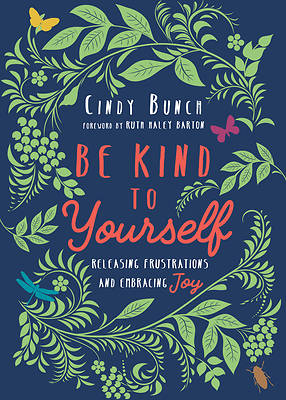 Picture of Be Kind to Yourself