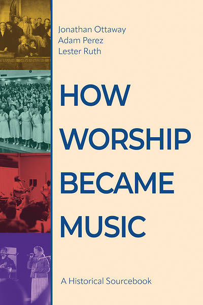 How Worship Became Music - eBook [ePub]