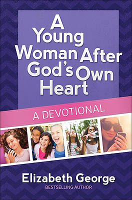 Picture of A Young Woman After God's Own Heart--A Devotional