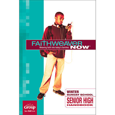 Picture of FaithWeaver Now Senior High Handbook Winter 2024-25