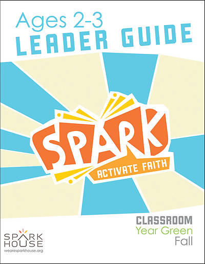 Picture of Spark Classroom Ages 2-3 Leader Guide Year Green Fall