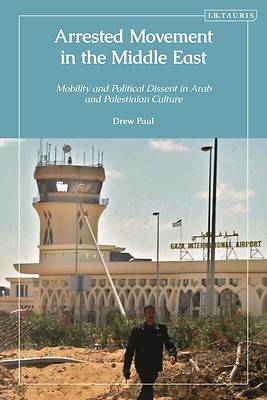 Arrested Movement in the Middle East