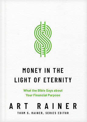 Picture of Money in the Light of Eternity