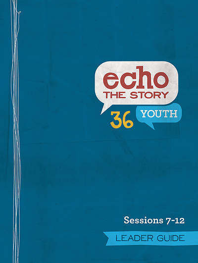 Picture of Echo 36 The Story Sessions 7-12 Youth Leader