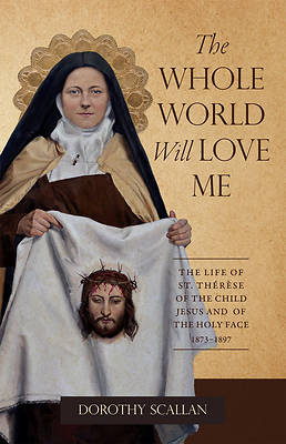 The Whole World Will Love Me