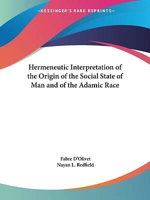 Picture of Hermeneutic Interpretation of the Origin of the Social State of Man and of the Adamic Race